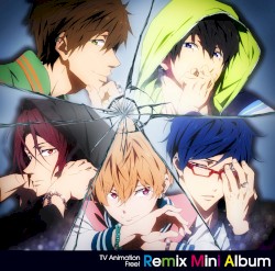 Free! Remix Mini Album