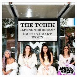 Living the Dream (Smith & Smart remix)