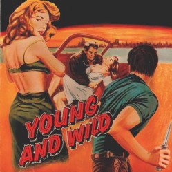 Young and Wild