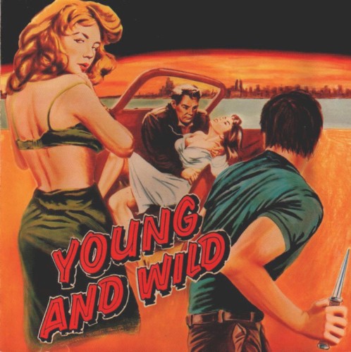 Young and Wild