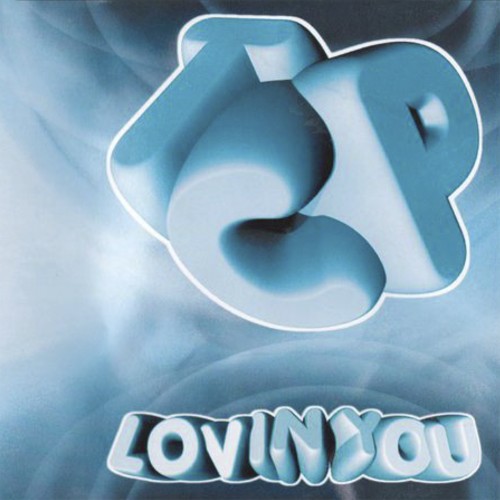 Lovin’ You