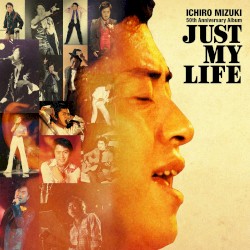 デビュー50周年記念アルバム Just My Life