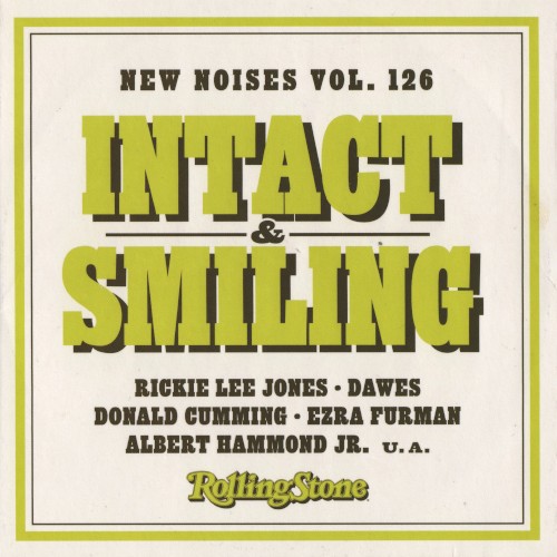 Rolling Stone: New Noises, Volume 126: Intact & Smiling