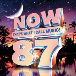 Now That’s What I Call Music 87
