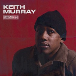 Best of Keith Murray, Vol. 1