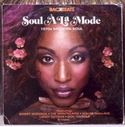 Soul a La Mode: 1970s Modern Soul
