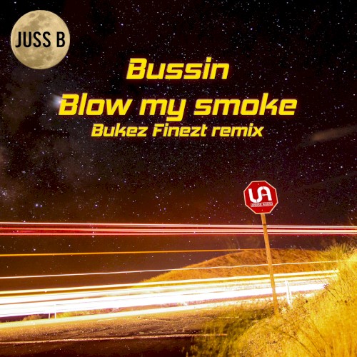 Bussin // Blow My Smoke Remix