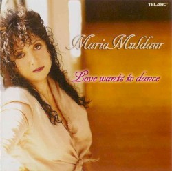 Love Wants to Dance