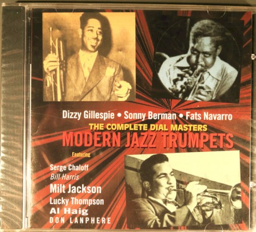 The Complete Dial Masters: Modern Jazz Trumpets