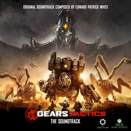 Gears Tactics The Soundtrack
