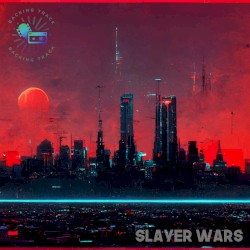 Slayer Wars