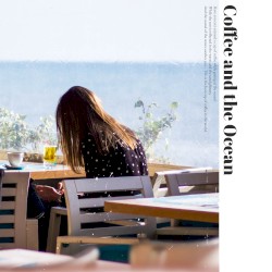 Coffee and the Ocean