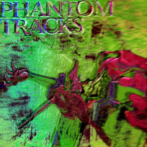 Phantom Tracks