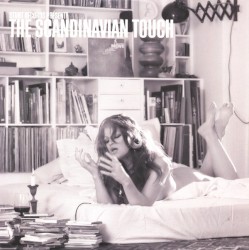 Stunt Records présente: The Scandinavian Touch
