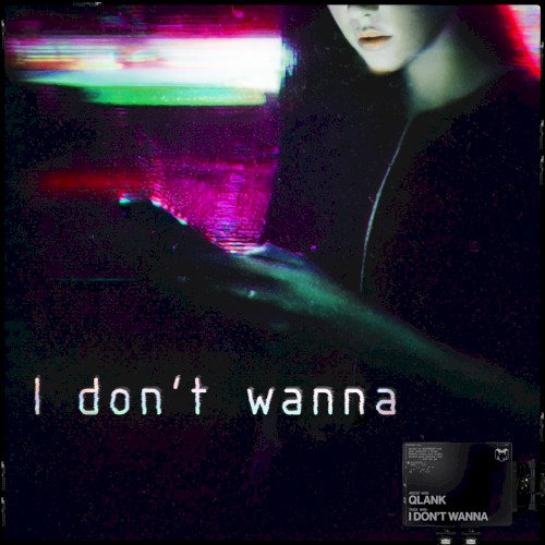 I Don't Wanna