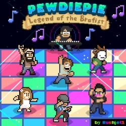 PewDiePie: Legend of the Brofist