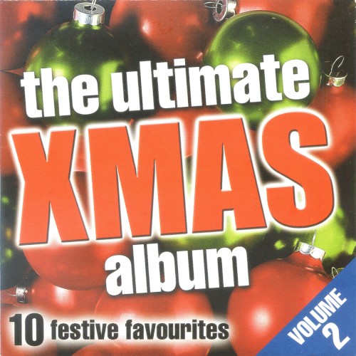 The Ultimate Xmas Album, Volume 2