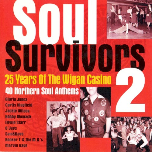 Soul Survivors, Volume 2: 25 Years of Wigan Casino