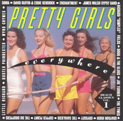 Pretty Girls, Everywhere: Beach Classics, Volume 1