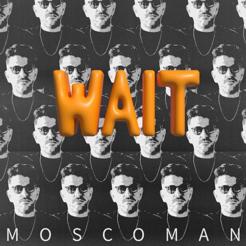 Wait