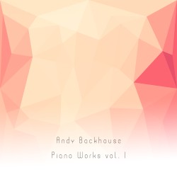 Piano Works vol 1