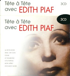 Tête à tête avec Édith Piaf