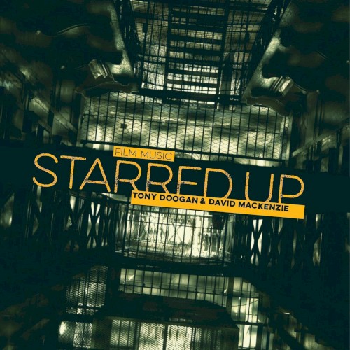 Starred Up: Original Motion Picture Soundtrack