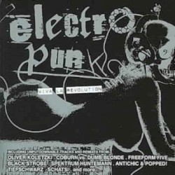Electropunk: Viva la Revolution