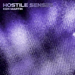 Hostile Senses