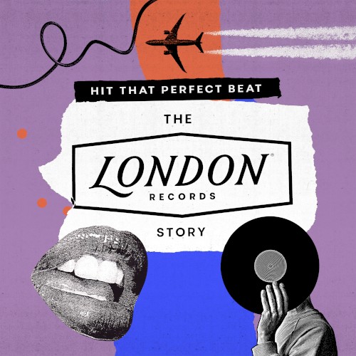 Hit That Perfect Beat: The London Records Story