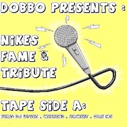 Nikes Fame & Tribute