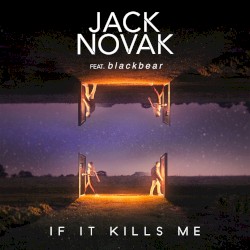 If It Kills Me