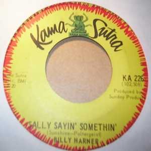 Don't Want My Lovin' / Sally's Sayin' Somethin'