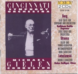 Berg: Lulu Suite / Lyric Suite / Strauss: Death and Transfiguration / Metamorphosen / Oboe Concert / Lutosławski: Double Concerto