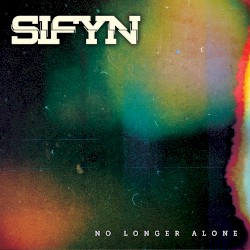 No Longer Alone