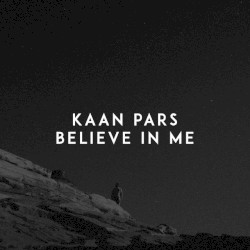 Believe in Me