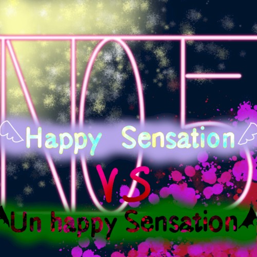Happy Sensation NO.5 UnHappy Side