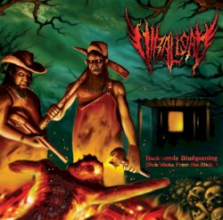 Backwoods Bludgeoning (Sick Hicks From the Sticks)