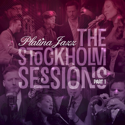 The Stockholm Sessions, Pt. 1