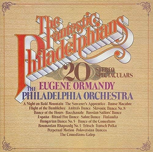 The Fantastic Philadelphians 20 Stereo Spectaclars