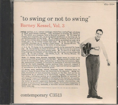 Barney Kessel, Volume 3: "To Swing or Not to Swing"