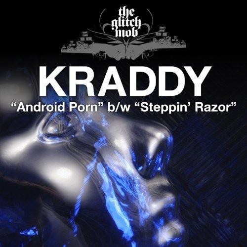 Android Porn / Steppin' Razor