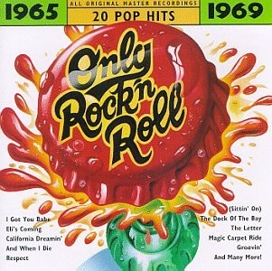 Only Rock 'n' Roll 1965-1969