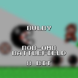 Bob‐omb Battlefield 8 Bit (Super Mario 64)
