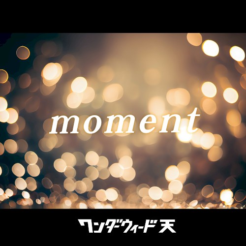 moment