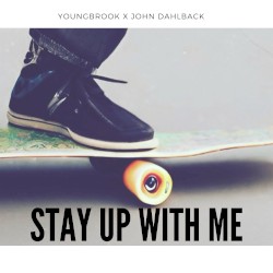Stay Up With Me