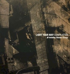LIGHT YOUR WAY COMPILATION