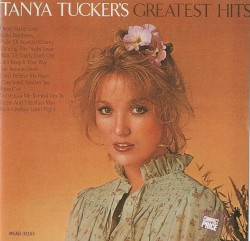 Tanya Tucker’s Greatest Hits
