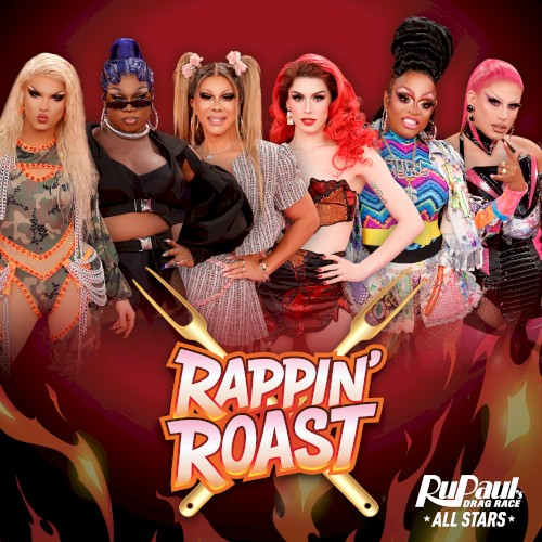 Rappin’ Roast 2: Roast These Hoes