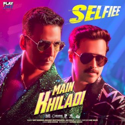Main Khiladi (From "Selfiee ")